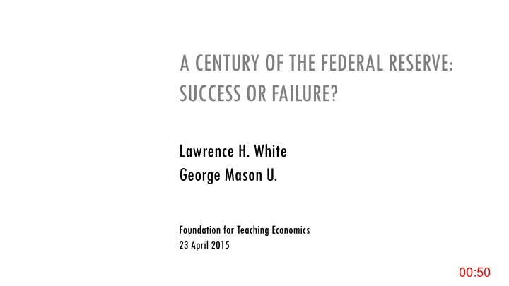 Evolution of the Federal Reserve System: A Century of Impact