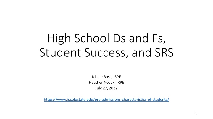 High School Ds and Fs Analysis for Student Success at CSU