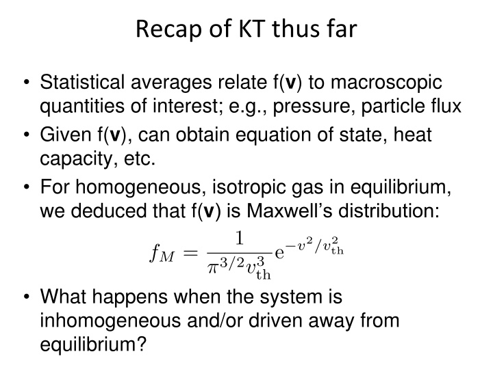Insights into Non-equilibrium Kinetic Theory: Inhomogeneous Systems