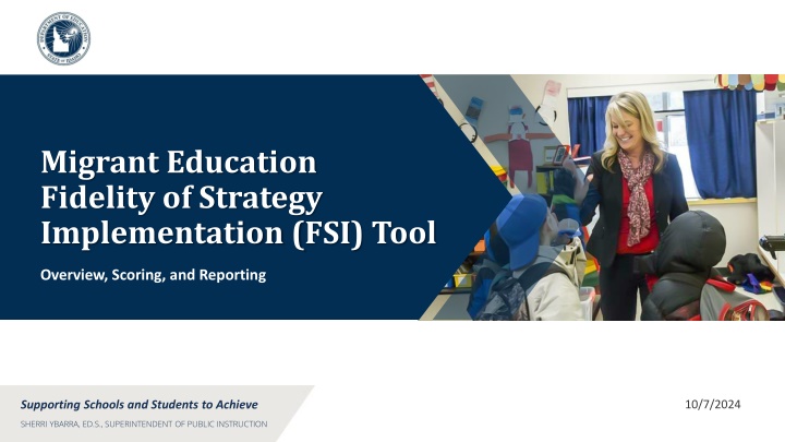 Overview of Migrant Education Fidelity of Strategy Implementation (FSI) Tool
