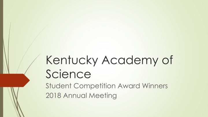 Kentucky Academy of Science Student Competition Award Winners 2018 Recap
