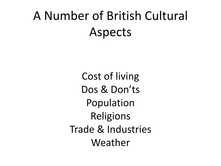 Insight into British Culture and Society
