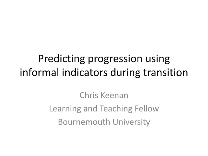 Student Progression Through Informal Indicators