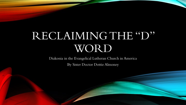 Diakonia: Understanding the Ministry of Service