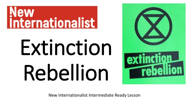 Extinction Rebellion: A Lesson on Climate Activism and Social Justice