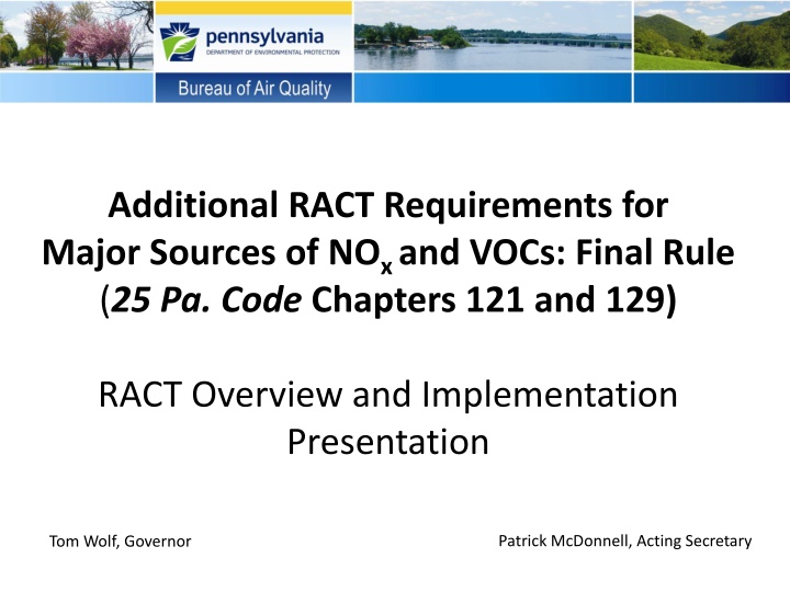 Implementation of Additional RACT Requirements for NOx and VOCs