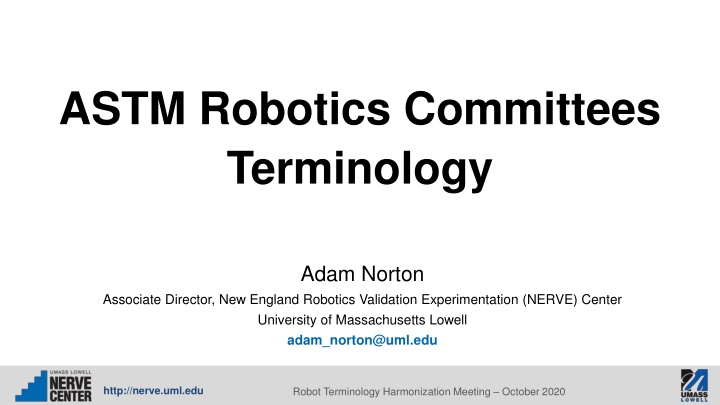 Robotics Standardization and Test Methodology Overview