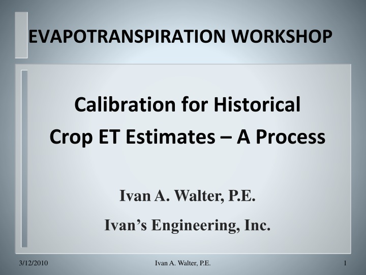 Irrigation Crop ET Estimates: Workshop Insights