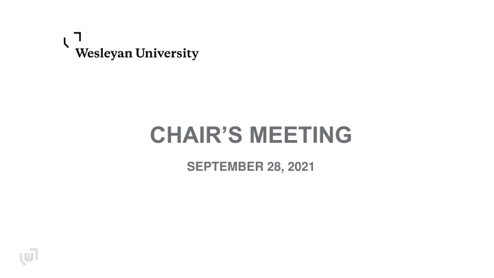 Chairs Meeting Highlights & Agenda for September 28, 2021