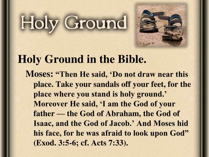 Holy Ground in the Bible: Lessons from Moses