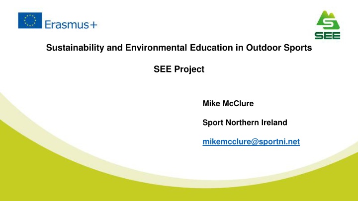 Sustainability and Environmental Education in Outdoor Sports SEE Project