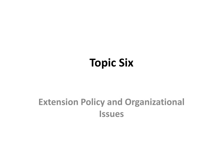 Challenges in Formulating Agricultural Extension Policy