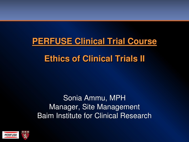 Ethical Aspects of Informed Consent in Clinical Trials