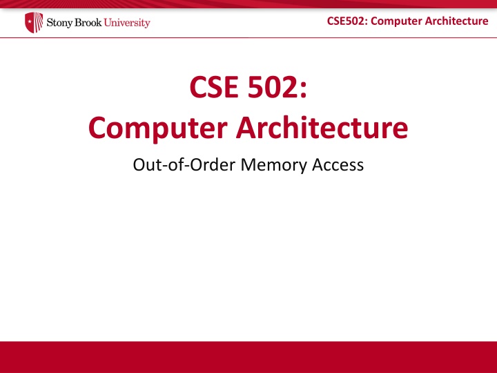 Computer Architecture Concepts in CSE502