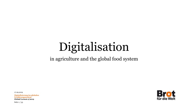 Digitalisation in Agriculture and the Global Food System