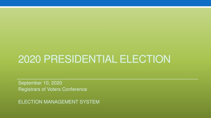 Comprehensive Guidelines for 2020 Presidential Election Management