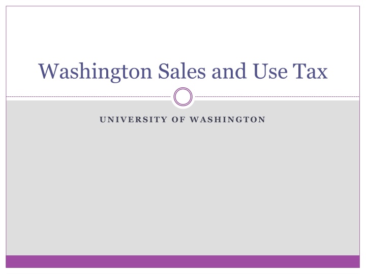 Washington Sales and Use Tax: A Comprehensive Overview