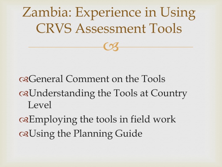Zambia's Experience with CRVS Assessment Tools and Planning Guide