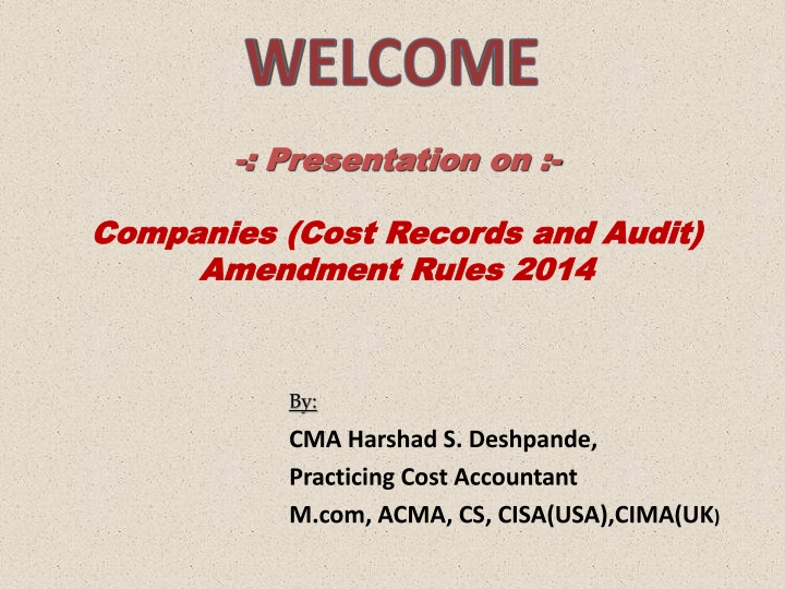 Companies (Cost Records and Audit) Amendment Rules 2014 Overview