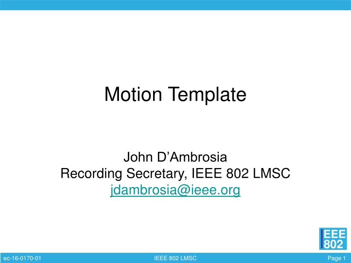 Motion Template Improvement for IEEE 802 LMSC EC