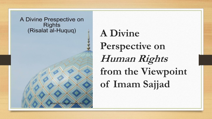 Divine Perspective on Human Rights: Imam Sajjad's Vision