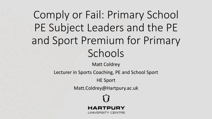 Impact of Radical Policy Reform on Primary School PE and School Sport