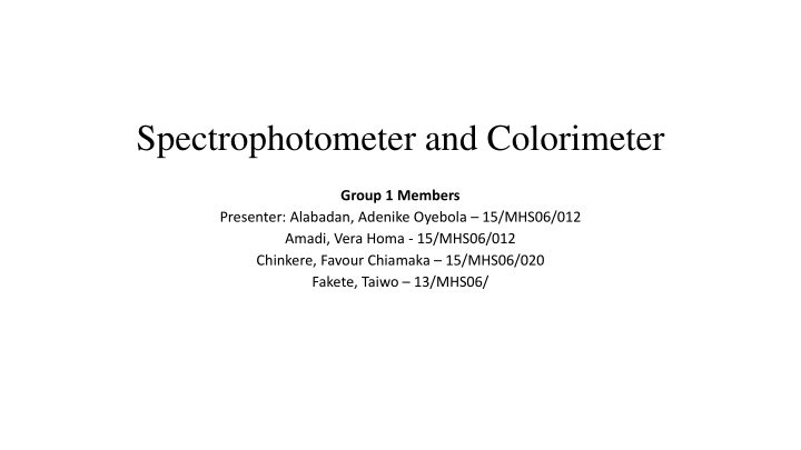The Functions and Principles of Spectrophotometry