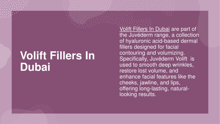 Volift Fillers In Dubai