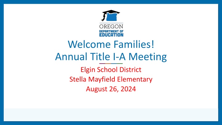 Family Engagement Meeting for Title I-A Program at Stella Mayfield Elementary