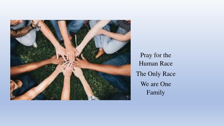 Unity in Diversity: Embracing Humanity's Oneness and Equality
