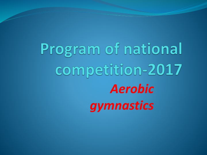 Aerobic Gymnastics Competition Guidelines and Rules