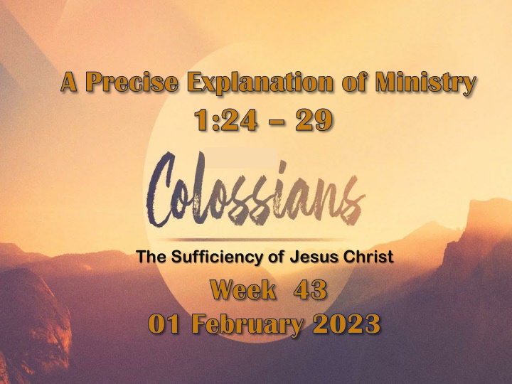 Exposition on the Sufficiency of Jesus Christ in Colossians