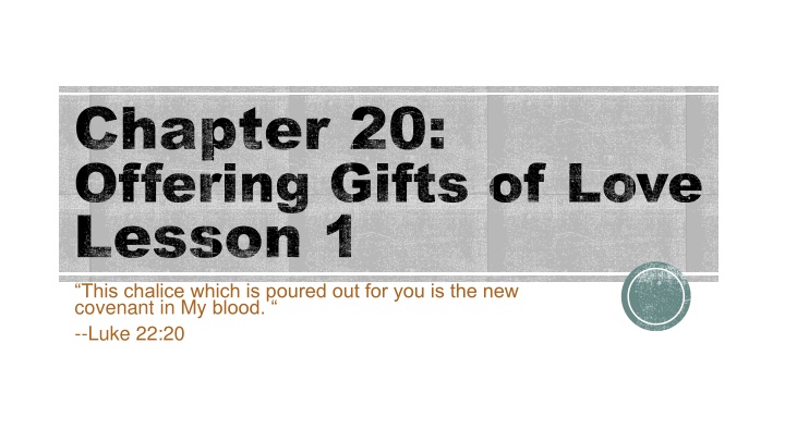 Sacrifices and Gifts of Love in the Bible
