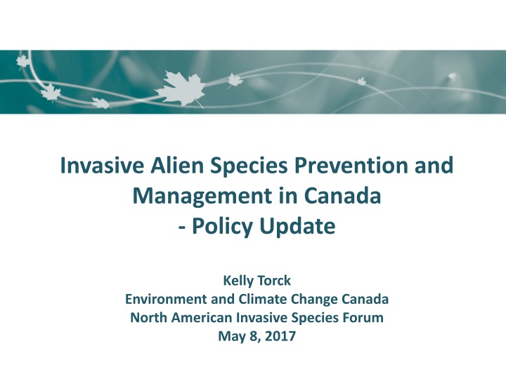 Invasive Alien Species Management in Canada: Challenges and Progress