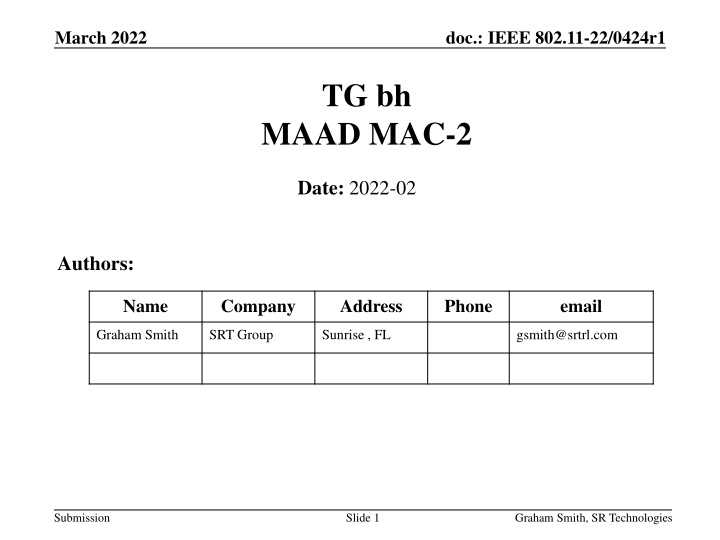 IEEE 802.11-22/0424r1 - MAAD MAC Protocol Overview