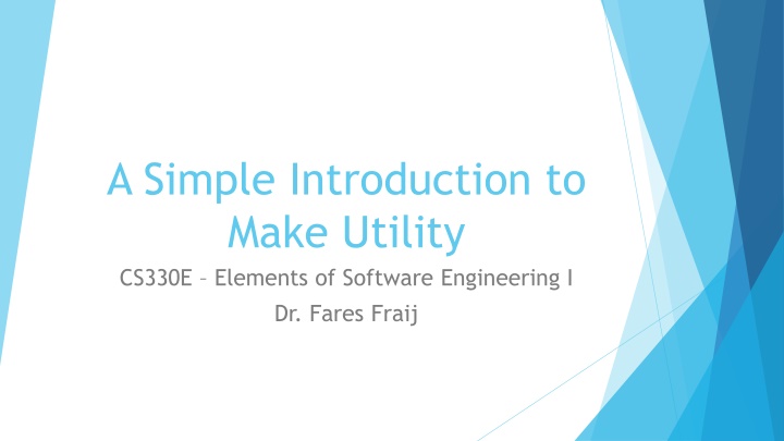 Make Utility and Makefile in Software Engineering