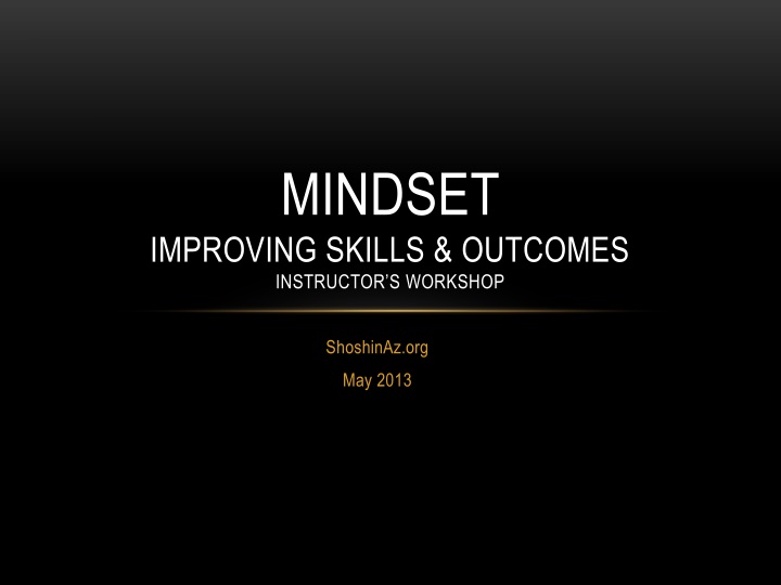 Mindset Shifts for Improved Learning Outcomes