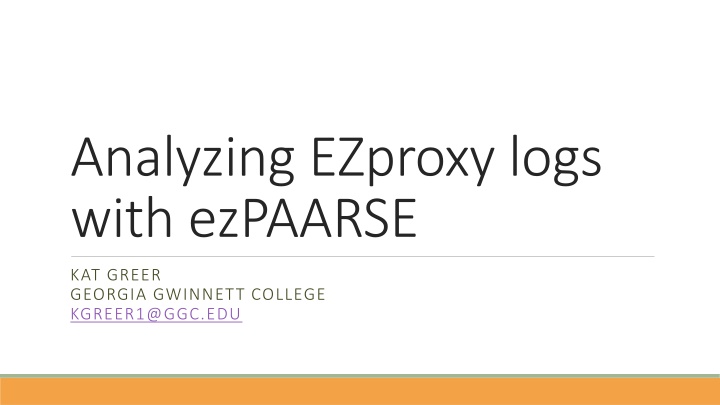 Analyzing EZproxy Logs with ezPAARSE