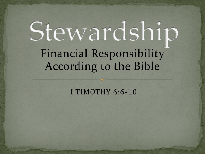 Biblical Perspective on Financial Responsibility and Stewardship