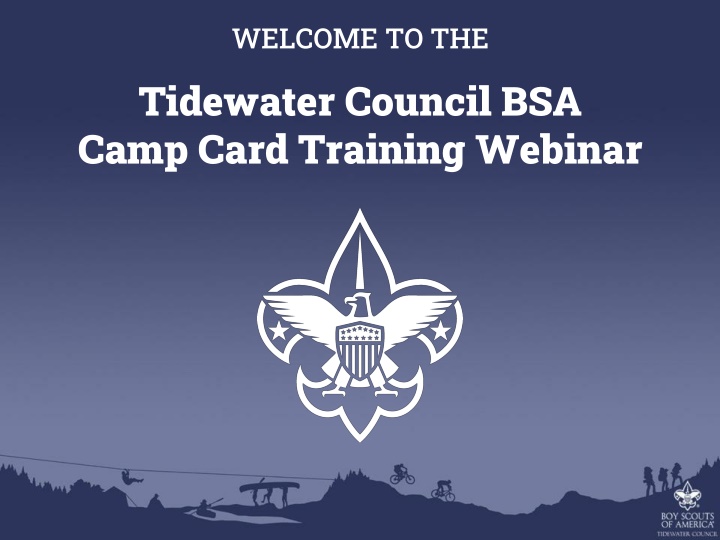 Tidewater Council BSA Camp Card Training Webinar & Campership Opportunities