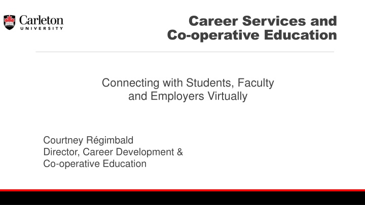 Virtual Career Services and Education Innovations
