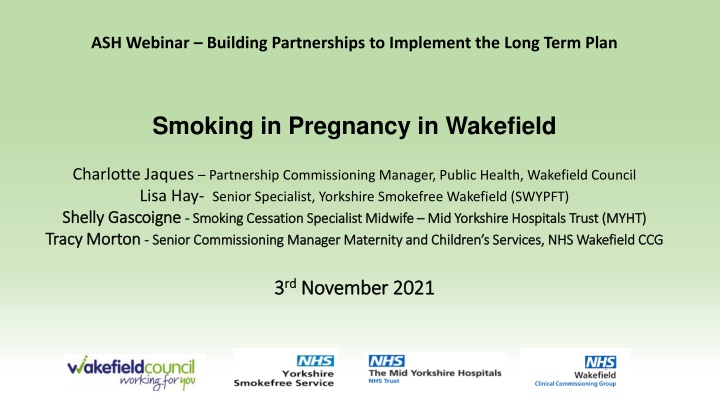 Building Partnerships to Reduce Smoking in Pregnancy: Wakefield Case Study