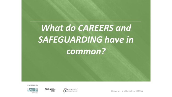 Connecting Careers and Safeguarding in Education