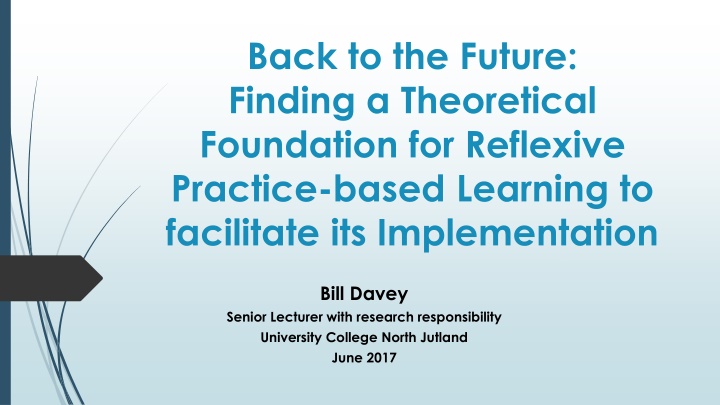 Phenomenology for Reflexive Practice-Based Learning