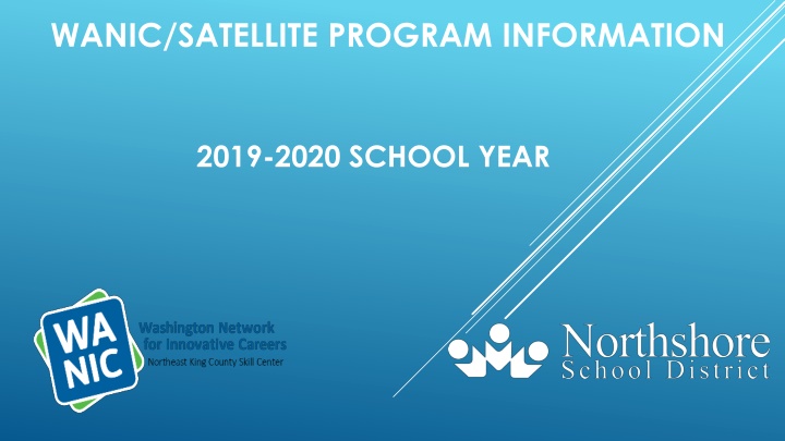 Expanding Educational and Career Opportunities through WANIC/Satellite Programs