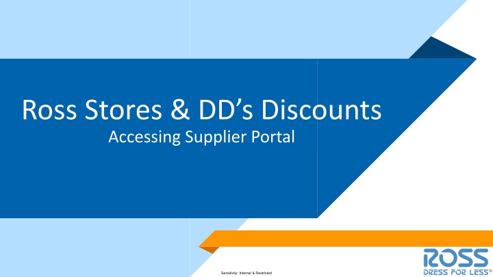 Supplier Portal Guidelines for Ross Stores & DD's Discounts