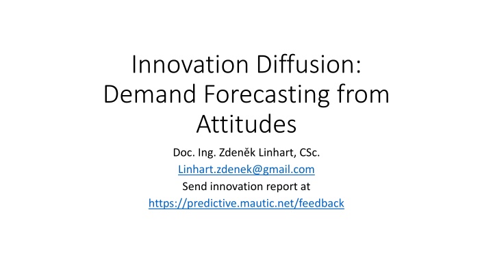 Strategies for Innovation Diffusion and Demand Forecasting