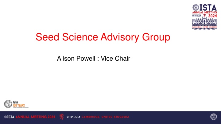 Seed Science Advisory Group Overview