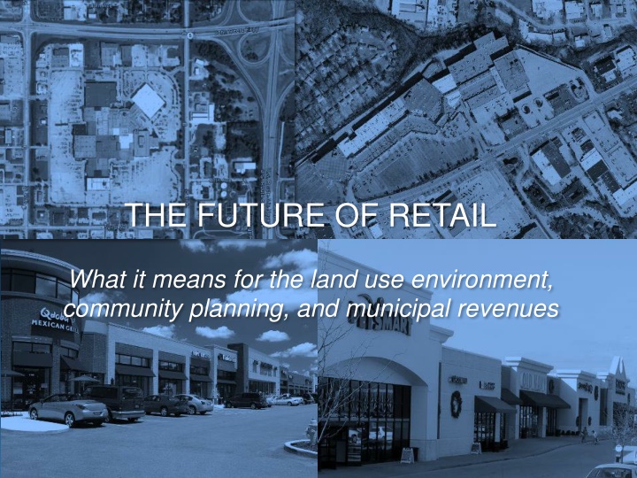 The Evolution of Retail and Its Implications on Communities