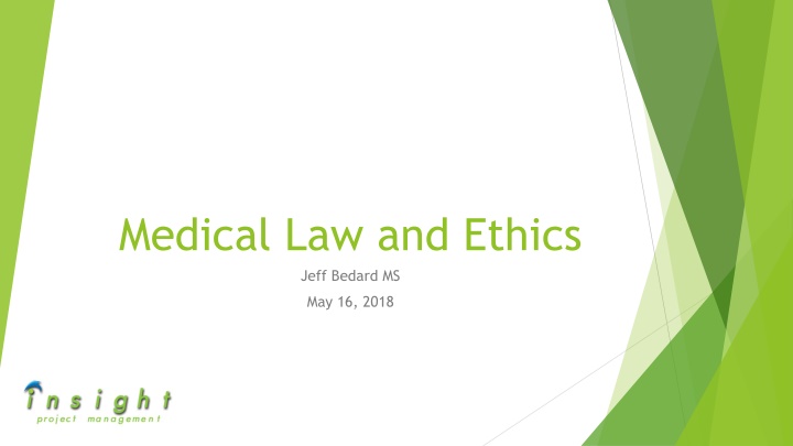Medical Law and Ethics in the Healthcare Industry